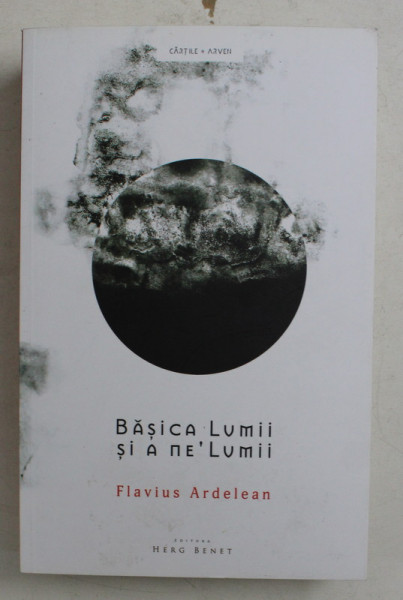BASICA LUMII SI A NE ' LUMII  - MIASMA #2 de FLAVIUS ARDELEAN , 2017