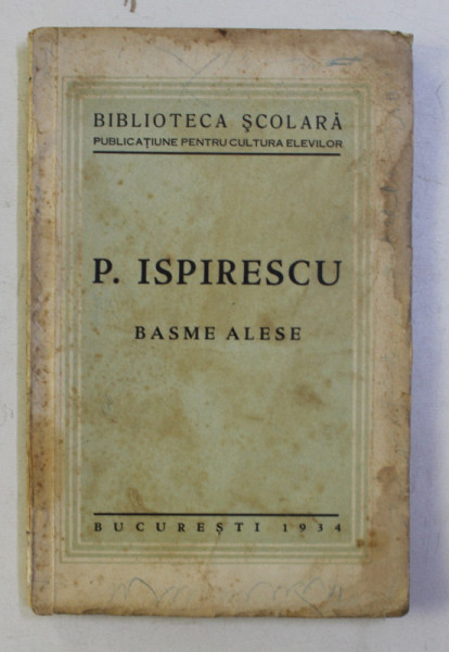 BASME ALESE de PETRE ISPIRESCU , 1934