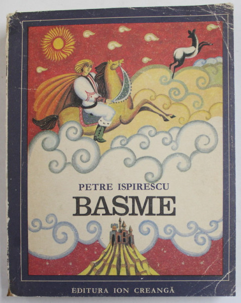 BASME , coperta si ilustratii de DONE STAN , de PETRE ISPIRESCU , 1972