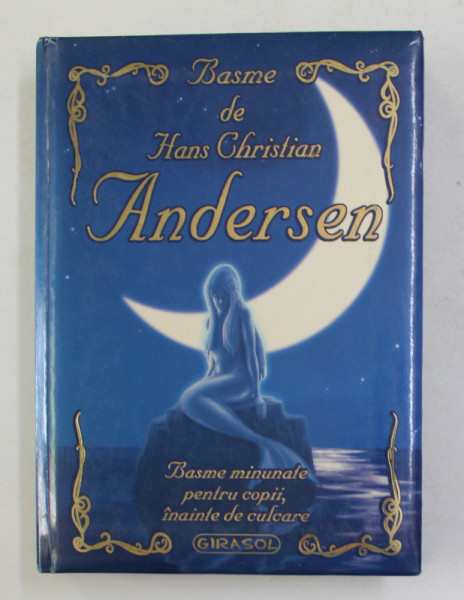 BASME de HANS CHRISTIAN ANDERSEN , ilustratii de EDUARDO TRUJILLO si MARCELA GRAZ , 2009