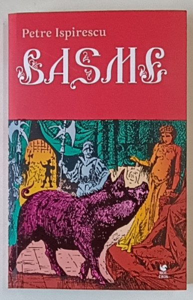 BASME de PETRE ISPIRESCU , 2024