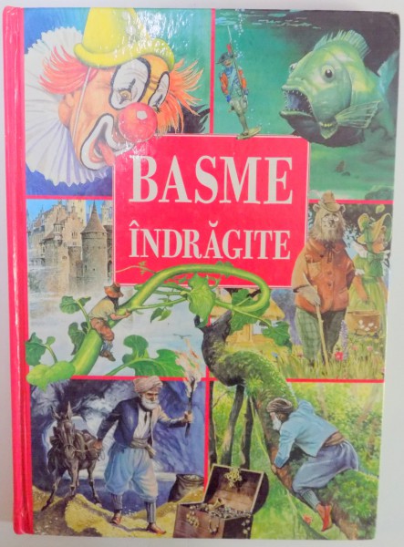 BASME INDRAGITE de ANNA SOJKA , ILUSTRATII DE MAREK SZYSZLO , 1999