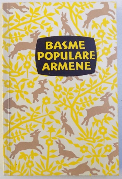 BASME POPULARE ARMENE , culese si redactate de A. HANALANIAN ,1958