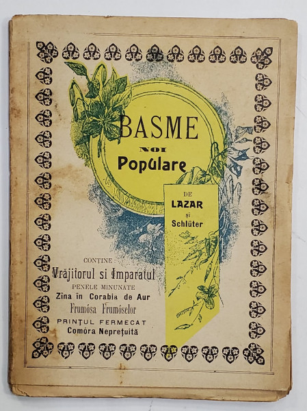 BASME POPULARE NOI de LAZAR si  SCHLUTER , EDITIE DE INCEPUT DE SECOL XX