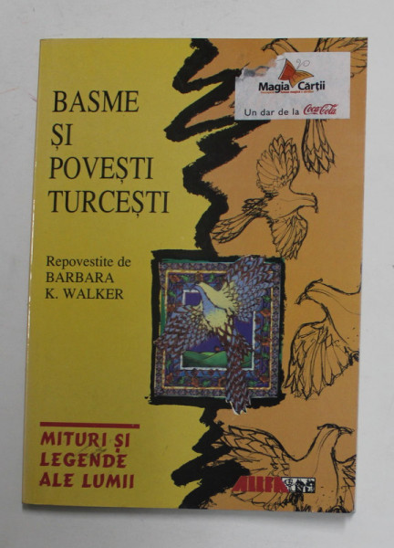 BASME SI POVESTI TURCESTI de BARBARA K. WALKER , 2000