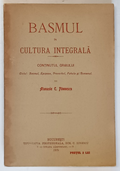 BASMUL IN CULTURA INTEGRALA de ATANASIE C . PAUNESCU , 1915