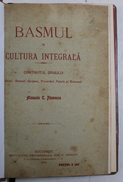 BASMUL IN CULTURA INTEGRALA de ATANASIE C . PAUNESCU , 1915