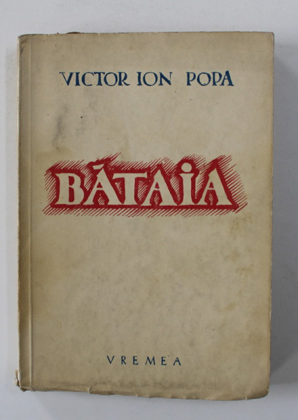BATAIA de VICTOR ION POPA , 1942