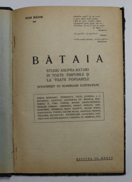 BATAIA - STUDIU ASUPRA BATAIEI IN TOATE TIMPURILE SI LA TOATE POPOARELE de IOAN RAZOR , 1926
