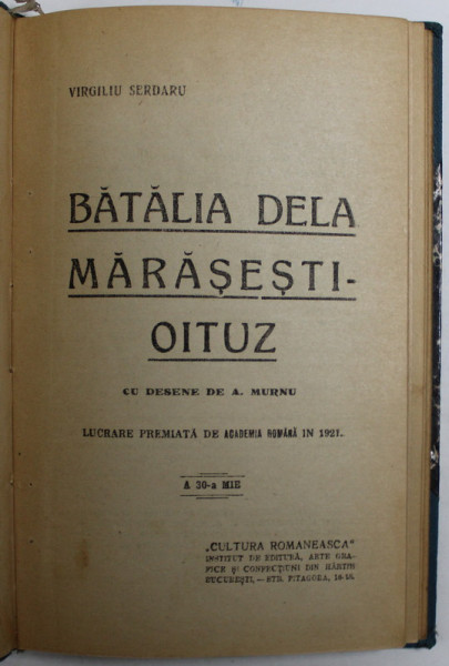 BATALIA DE LA MARASESTI OITUZ de VIRGILIU STEF. SERDARU , CU DESENE de A. MURNU , 1921