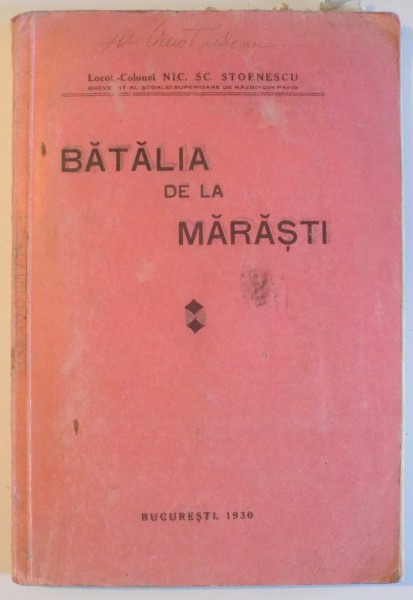 BATALIA DE LA MARASTI de NIC. SC. STOENESCU  1930
