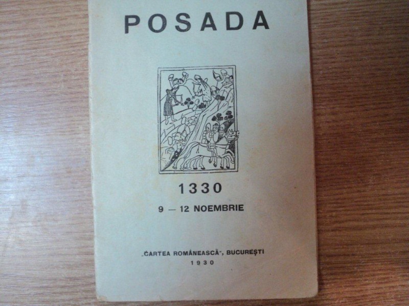 BATALIA DE LA POSADA 1330, 9- 12 NOEMBRIE, BUC. 1930