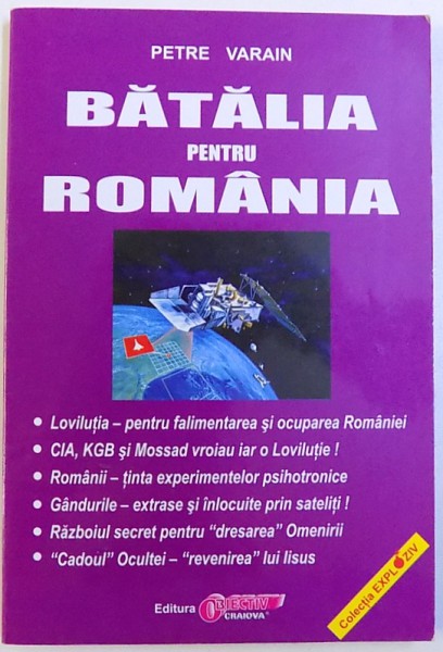 BATALIA PENTRU ROMANIA dePETRE VARAIN