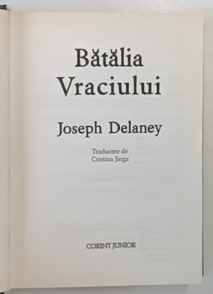 BATALIA VRACIULUI de JOSEPH DELANEY , 2007 , LIPSA SUPRACOPERTA