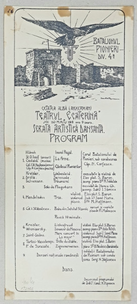BATALIONUL PIONIERI DIVIZIA 4 a, CETATEA ALBA - PROGRAM SERATA ARTISTICA DANSANTA, 1918