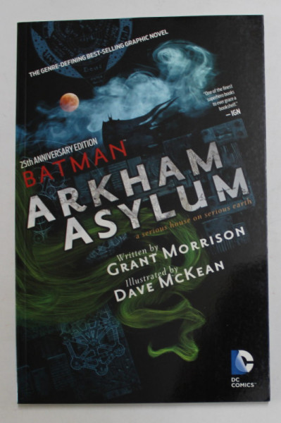 BATMAN ARKHAM ASYLUM , by GRANT MORRISON and DAVE McKEAN , 2014 , BENZI DESENATE