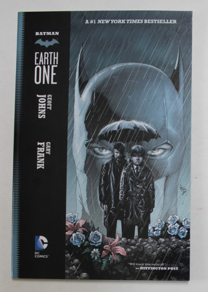 BATMAN - EARTH ONE by GEOFF JOHNS and GARRY FRANK , 2012 , BENZI DESENATE