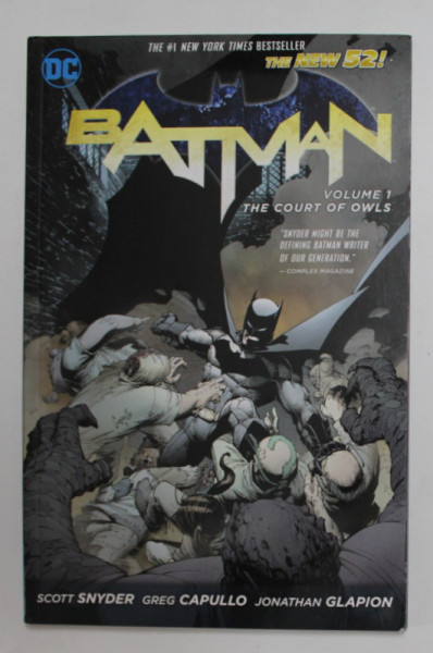 BATMAN , VOLUME 1 : THE COURT OF OWLS by SCOTT SNYDER ...JONATHAN GLAPION , 2012 , BENZI DESENATE *