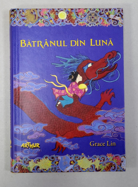 BATRANUL DIN LUNA de GRACE LIN , 2013