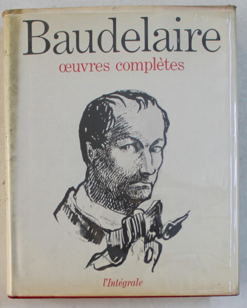 BAUDELAIRE - OEUVRES COMPLETES , 1970