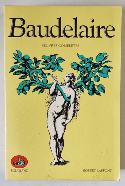 BAUDELAIRE , OEUVRES COMPLETES ,  1980