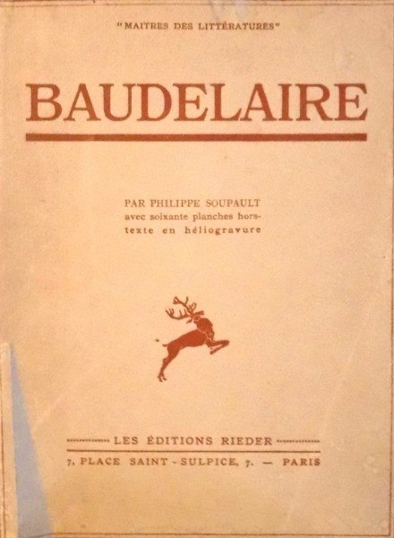 BAUDELAIRE par PHILIPPE SOUPAULT , 1931