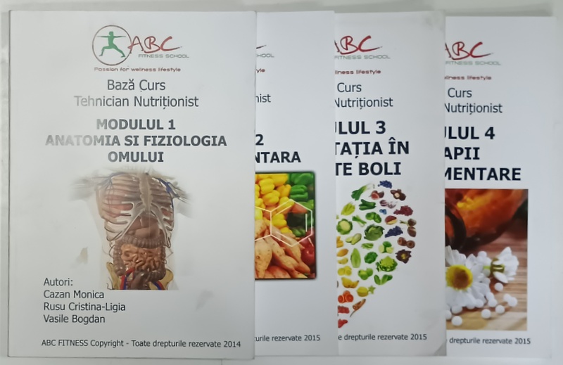 BAZA CURS TEHNICIAN NUTRITIONIST de CAZAN MONICA ...VASILE BOGDAN , 4 MODULE , 2014 -2015