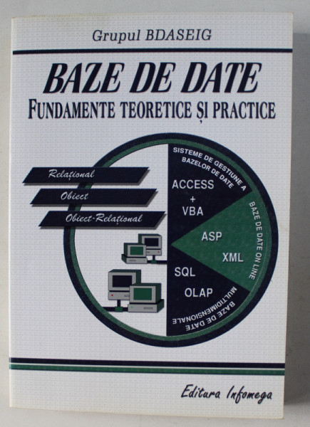 BAZE DE DATE - FUNDAMENTE TEORETICE SI PRACTICE , 2002