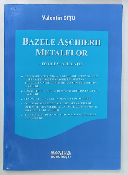 BAZELE ASCHIERII METALELOR, TEORIE SI APLICATII de VALENTIN DITU, 2008