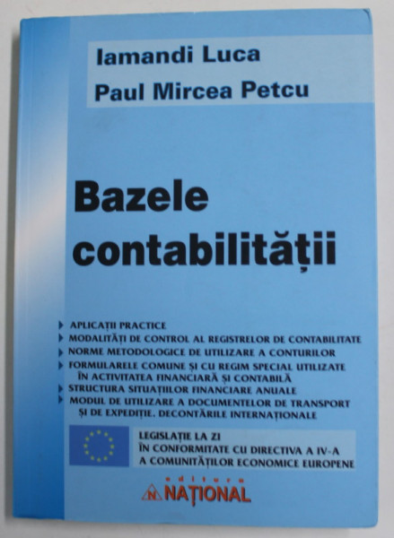 BAZELE CONTABILITATII de IAMANDI LUCA si PAUL MIRCEA PETCU , 2009