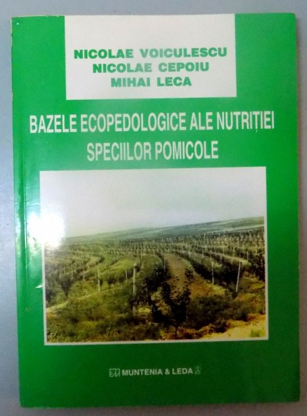 BAZELE ECOPEDOLOGICE ALE NUTRITIEI SPECIILOR POMICOLE , 2001