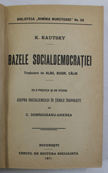 BAZELE SOCIAL DEMOCRATIEI de K. KAUTSKY , 1911
