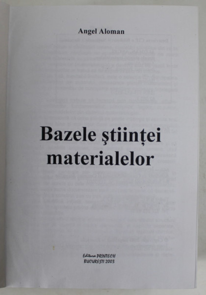 BAZELE STIINTEI MATERIALELOR de ANGEL ALOMAN , 2003