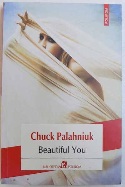 BEAUTIFUL YOU de CHUCK PALAHNIUK , 2015