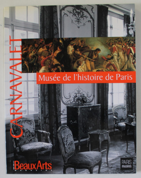 BEAUX  ARTS MAGAZINE , SUBJET : MUSEE DE L ' HISTOIRE DE PARIS  , 1994