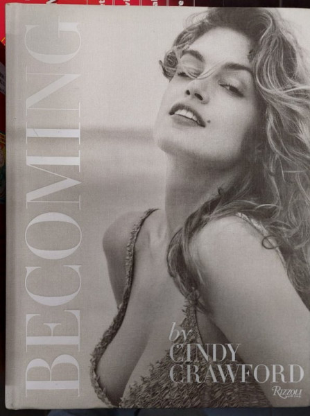 BECOMING by CINDY CRAWFORD , 2015