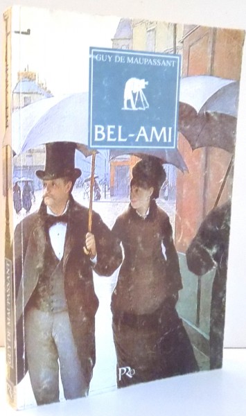 BEL-AMI de GUY DE MAUPASSSANT , 1998