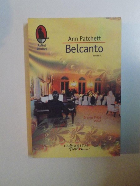 BELCANTO  de ANN PATCHETT , 2007