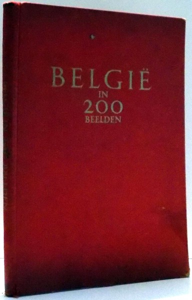 BELGIE IN 200 BEELDEN