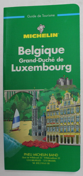 BELGIQUE , GRANDE - DUCHE DE LUXEMBOURG , GUIDE MICHELIN , 1993
