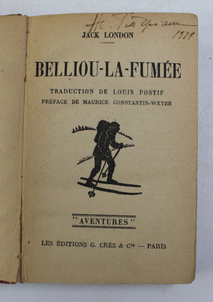 BELLIOU - LA - FUMEE par JACK LONDON , 1929