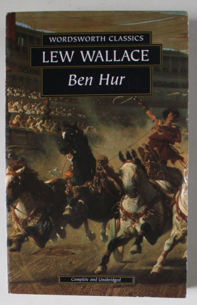 BEN HUR by LEW WALLACE , A TALE OF THE CHRIST , 1996 , PREZINTA URME DE UZURA