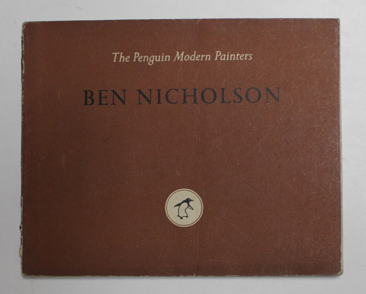 BEN NICHOLSON by JOHN SUMMERSON , COLLECTION '' THE PENGUIN MODERN PAINTERS '' , 1948