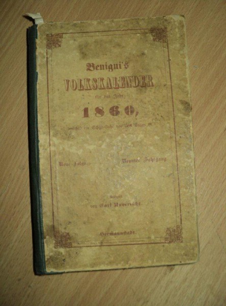 BENIGNI`S SIEBENBURGILCHER VOLKSKALENDER, CALENDAR POPULAR, SIBIU, 1859