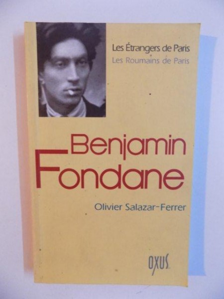 BENJAMIN FONDANE de OLIVIER SALAZAR - FERRER , 2004
