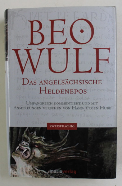 BEOWULF - DAS ANGELSACHSISCHE HELDENEPOS UBER NORDISCHE KONIGE , 2005