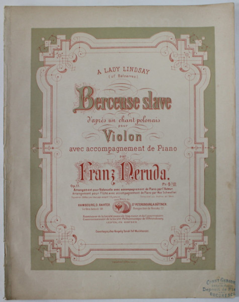 BERCEUSE  SLAVE ,  POUR VIOLIN , ..ACCOMPAGNEMENT DE PIANO par FRANZ NERUDA , INCEPUTUL SEC. XX , PARTITURA