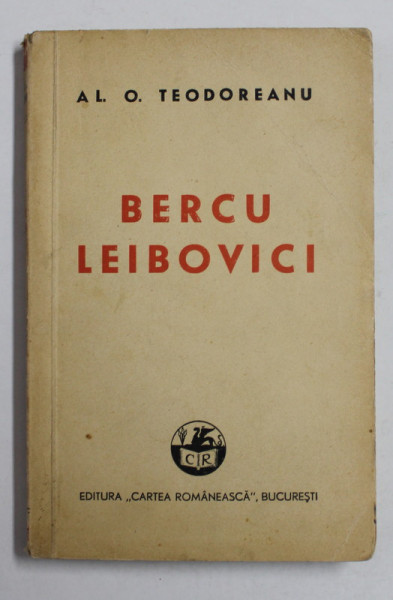 BERCU LEIBOVICI, EDITIA A II-A, REVAZUTA SI MARITA, 1942 DEDICATIE*