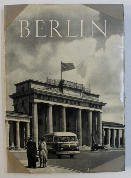 BERLIN 1945 - 1958 , herausgegeben von HERTA NORDEN , 1958