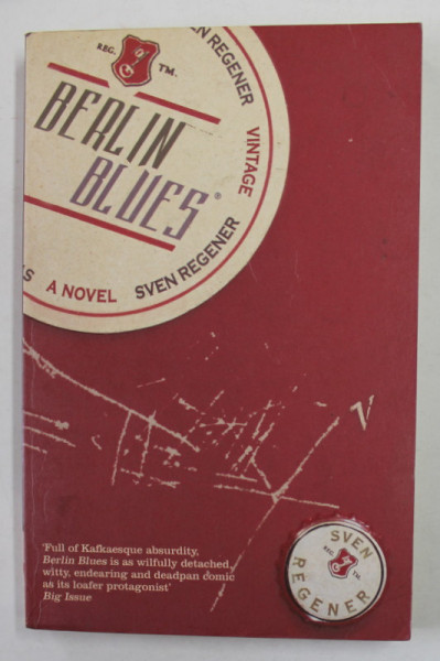 BERLIN BLUES by SVEN REGENER , 2004